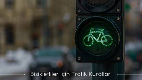 Bisikletliler İçin Trafik Kuralları